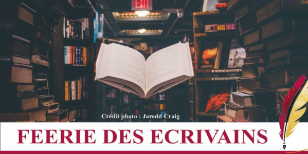 LA FEERIE DES ECRIVAINS